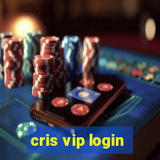 cris vip login